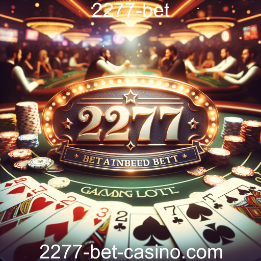 Descubra a Emoção dos Jogos de Cartas no 2277-bet
